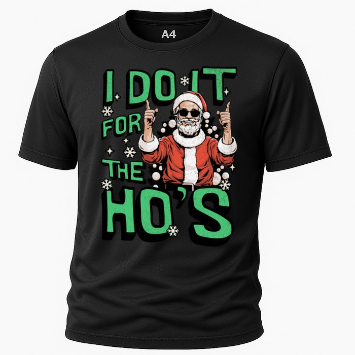 I Do It For The HoS Funny Christmas Santa Claus Performance Shirt