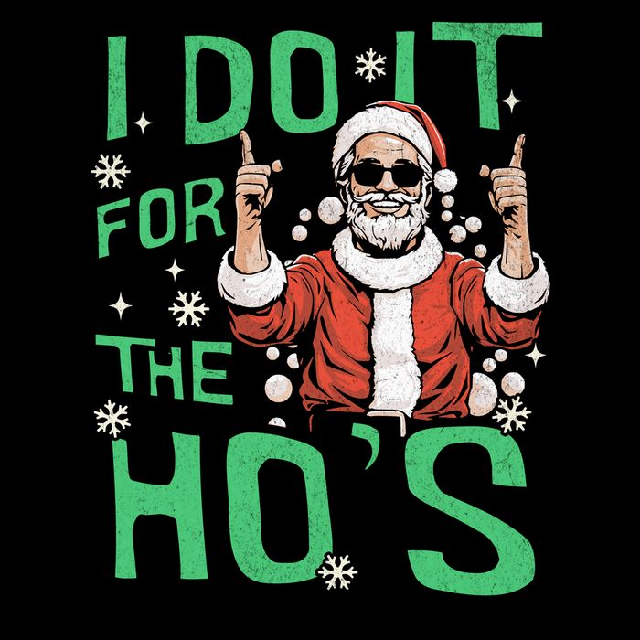 I Do It For The HoS Funny Christmas Santa Claus Performance Shirt