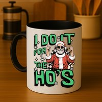 I Do It For The HoS Funny Christmas Santa Claus Mug
