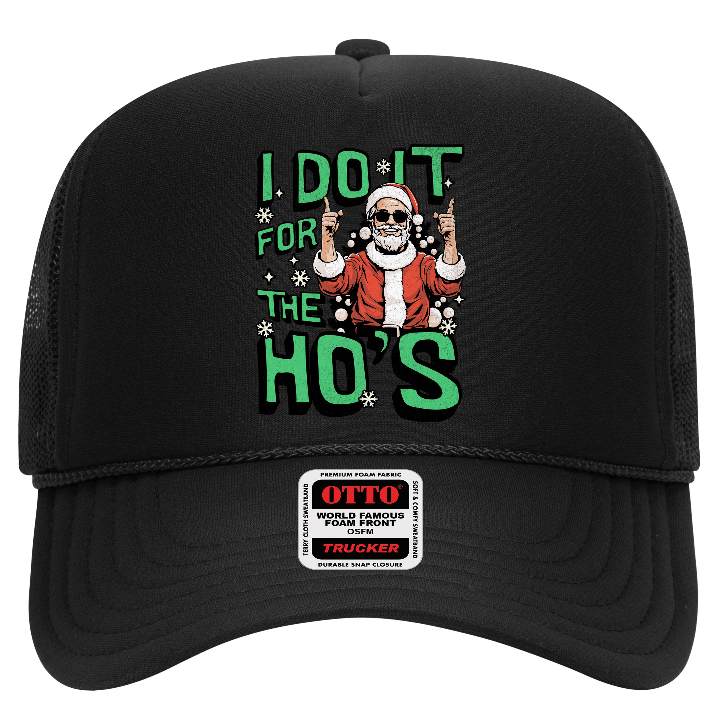 I Do It For The HoS Funny Christmas Santa Claus Hat