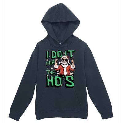 I Do It For The HoS Funny Christmas Santa Claus Urban Pullover Hoodie