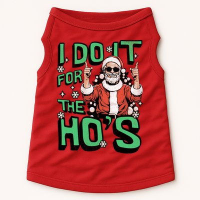 I Do It For The HoS Funny Christmas Santa Claus Doggie Tank