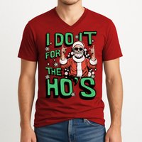 I Do It For The HoS Funny Christmas Santa Claus V-Neck T-Shirt