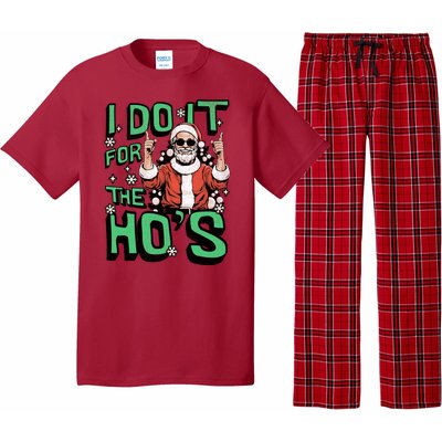 I Do It For The HoS Funny Christmas Santa Claus Pajama Set