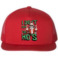 I Do It For The HoS Funny Christmas Santa Claus Flatbill Hat