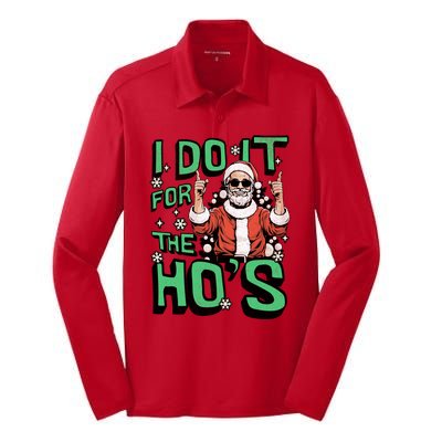 I Do It For The HoS Funny Christmas Santa Claus Silk Touch Performance Long Sleeve Polo