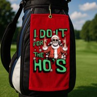 I Do It For The HoS Funny Christmas Santa Claus Golf Towel