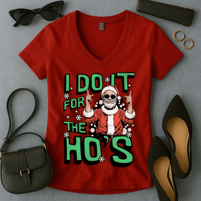 I Do It For The HoS Funny Christmas Santa Claus Women's V-Neck T-Shirt