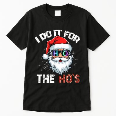 I Do It For The Hos Funny Inappropriate Christmas Santa Led Tall T-Shirt
