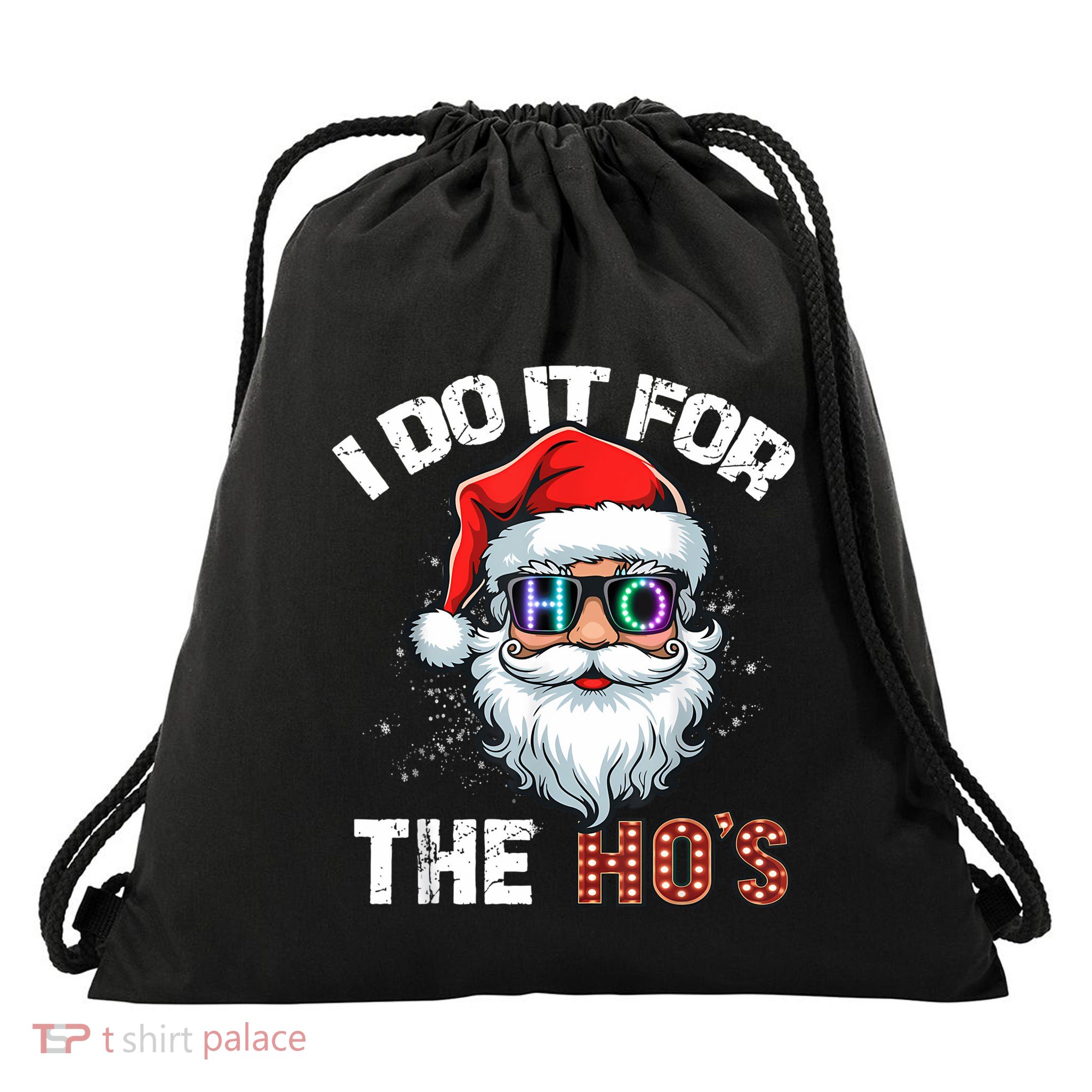 I Do It For The Hos Funny Inappropriate Christmas Santa Led Drawstring Bag