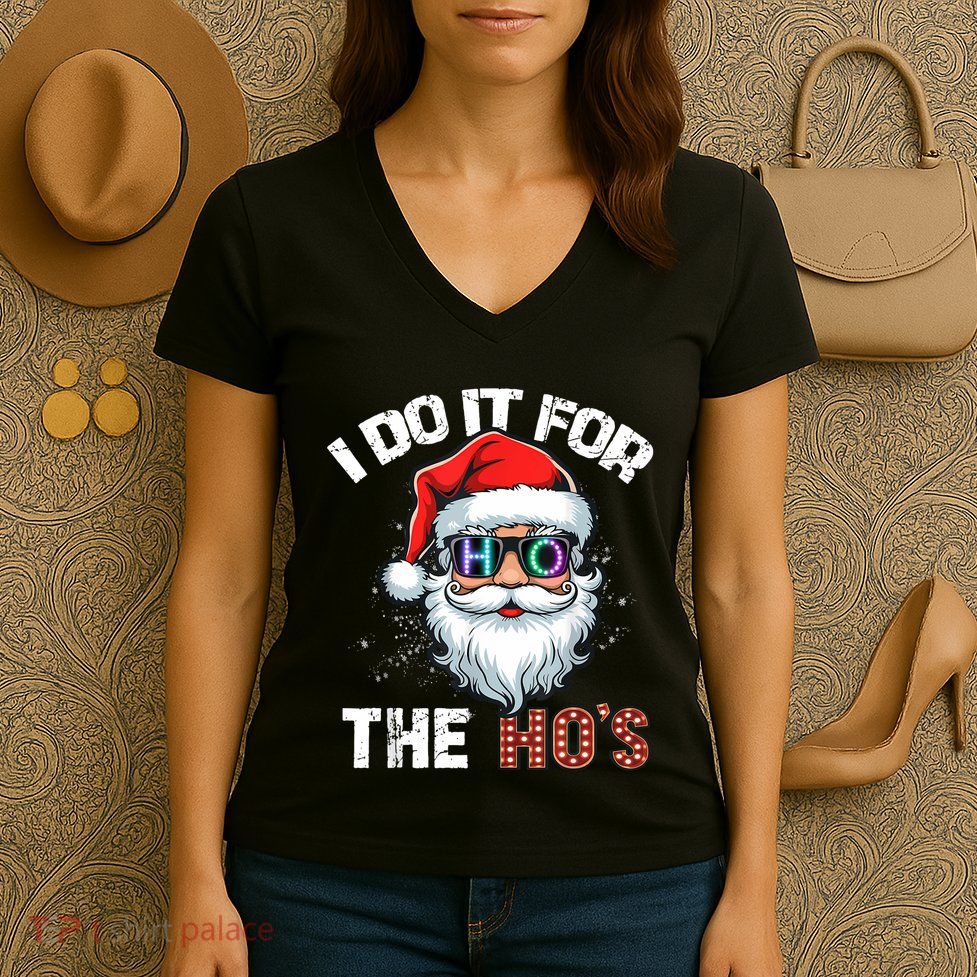 I Do It For The Hos Funny Inappropriate Christmas Santa Led Women's V-Neck T-Shirt