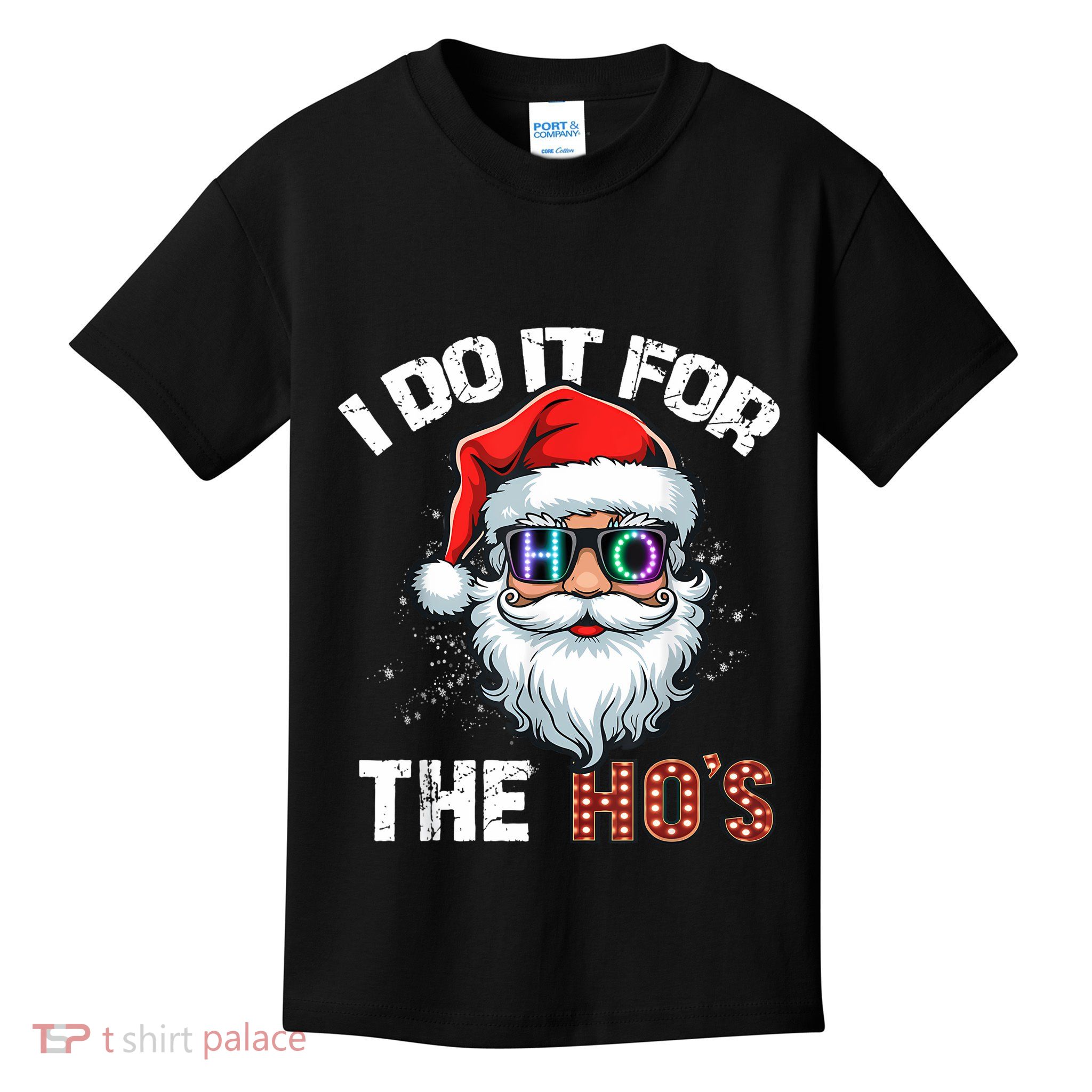 I Do It For The Hos Funny Inappropriate Christmas Santa Led Kids T-Shirt