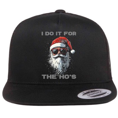 I Do It For The HoS Funny Santa Inappropriate Christmas Flat Bill Trucker Hat