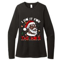 I Do It For The HoS African American Santa Black Xmas Pjs Womens CVC Long Sleeve Shirt