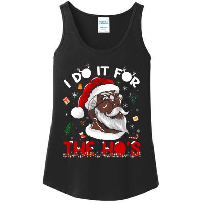 I Do It For The HoS African American Santa Black Xmas Pjs Ladies Essential Tank