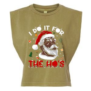 I Do It For The HoS African American Santa Black Xmas Pjs Garment-Dyed Women's Muscle Tee