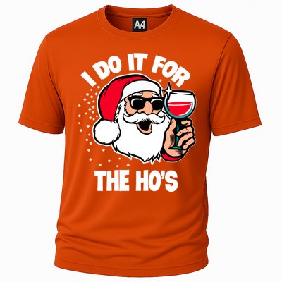 I Do It For The Hos Adult Funny Inappropriate Christmas Gift Cooling Performance Crew T-Shirt