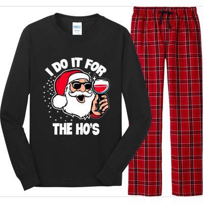 I Do It For The Hos Adult Funny Inappropriate Christmas Gift Long Sleeve Pajama Set