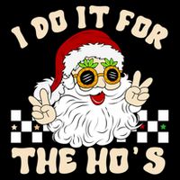 I Do It For The Hos Hippy Peace Santa Claus Christmas Backpack