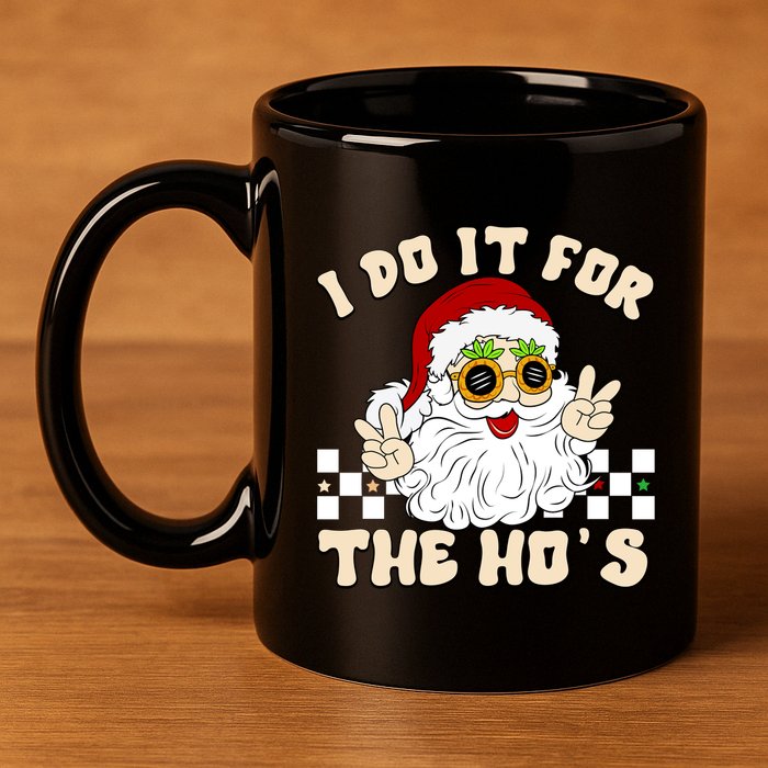 I Do It For The Hos Hippy Peace Santa Claus Christmas 11oz C Handle Ceramic Mug