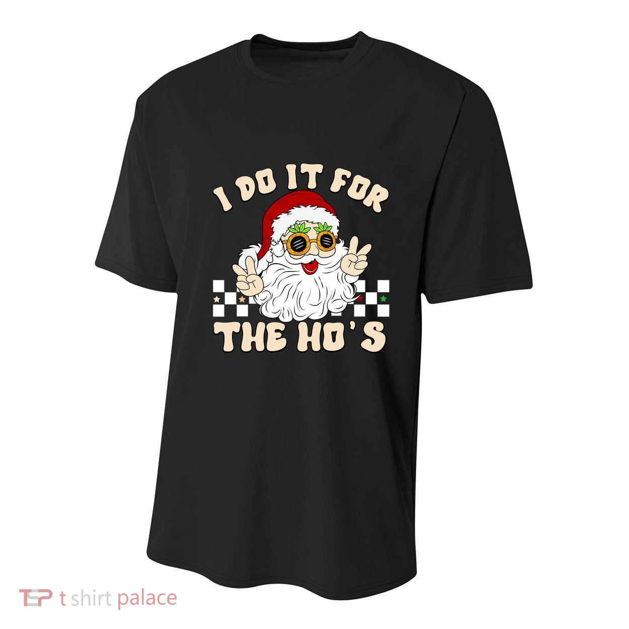 I Do It For The Hos Hippy Peace Santa Claus Christmas Youth Performance Sprint T-Shirt