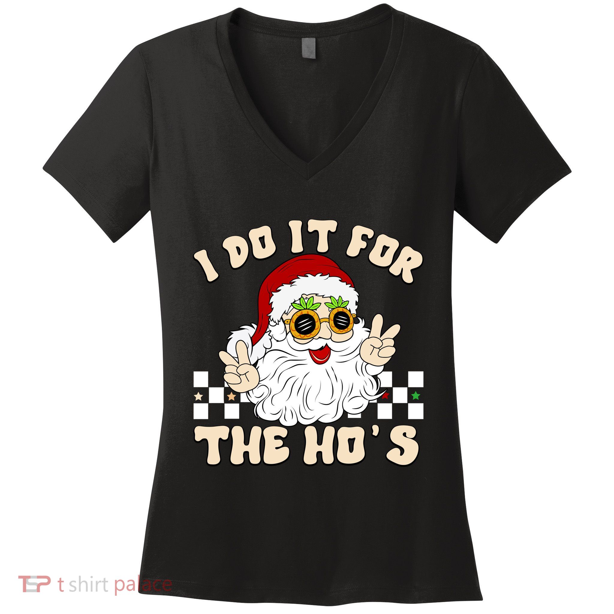 I Do It For The Hos Hippy Peace Santa Claus Christmas Women's V-Neck T-Shirt