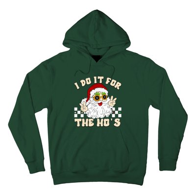 I Do It For The Hos Hippy Peace Santa Claus Christmas Hoodie