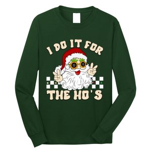 I Do It For The Hos Hippy Peace Santa Claus Christmas Long Sleeve Shirt