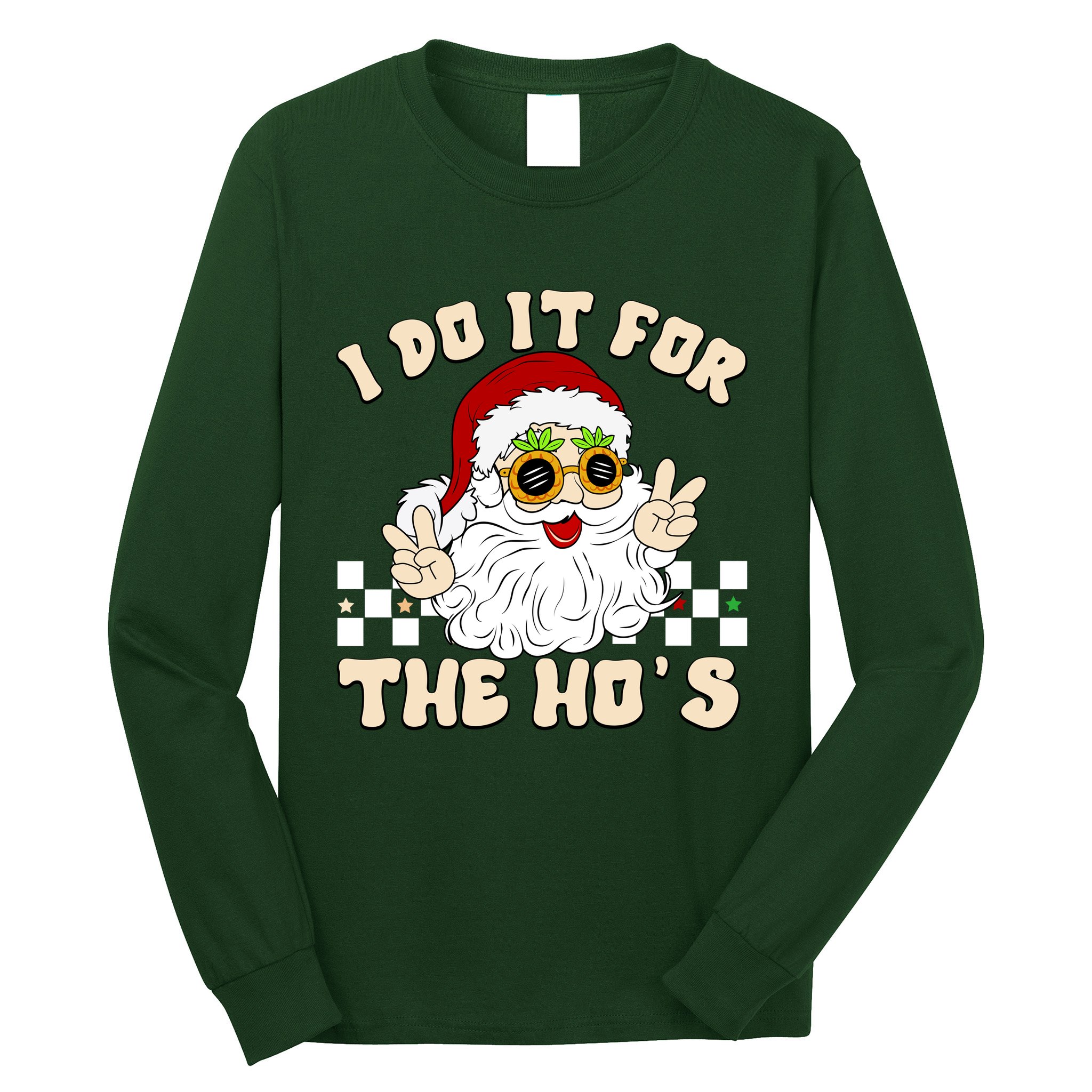 I Do It For The Hos Hippy Peace Santa Claus Christmas Long Sleeve Shirt