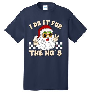 I Do It For The Hos Hippy Peace Santa Claus Christmas Tall T-Shirt