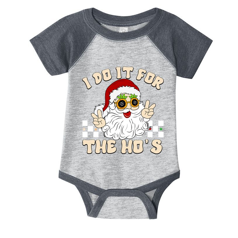 I Do It For The Hos Hippy Peace Santa Claus Christmas Infant Baby Jersey Bodysuit