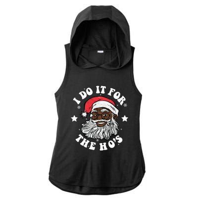 I Do It For The Hos Christmas African American Santa Black Gift Ladies PosiCharge Tri-Blend Wicking Draft Hoodie Tank