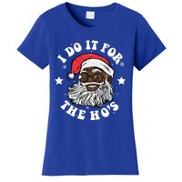 I Do It For The Hos Christmas African American Santa Black Gift Women's T-Shirt