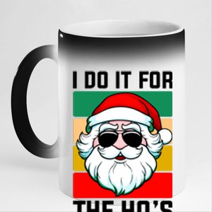 I Do It For The Hos Santa Claus Shades Funny Christmas 11oz Black Color Changing Mug