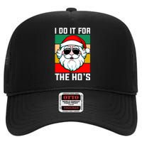 I Do It For The Hos Santa Claus Shades Funny Christmas High Crown Mesh Back Trucker Hat