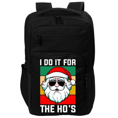 I Do It For The Hos Santa Claus Shades Funny Christmas Impact Tech Backpack