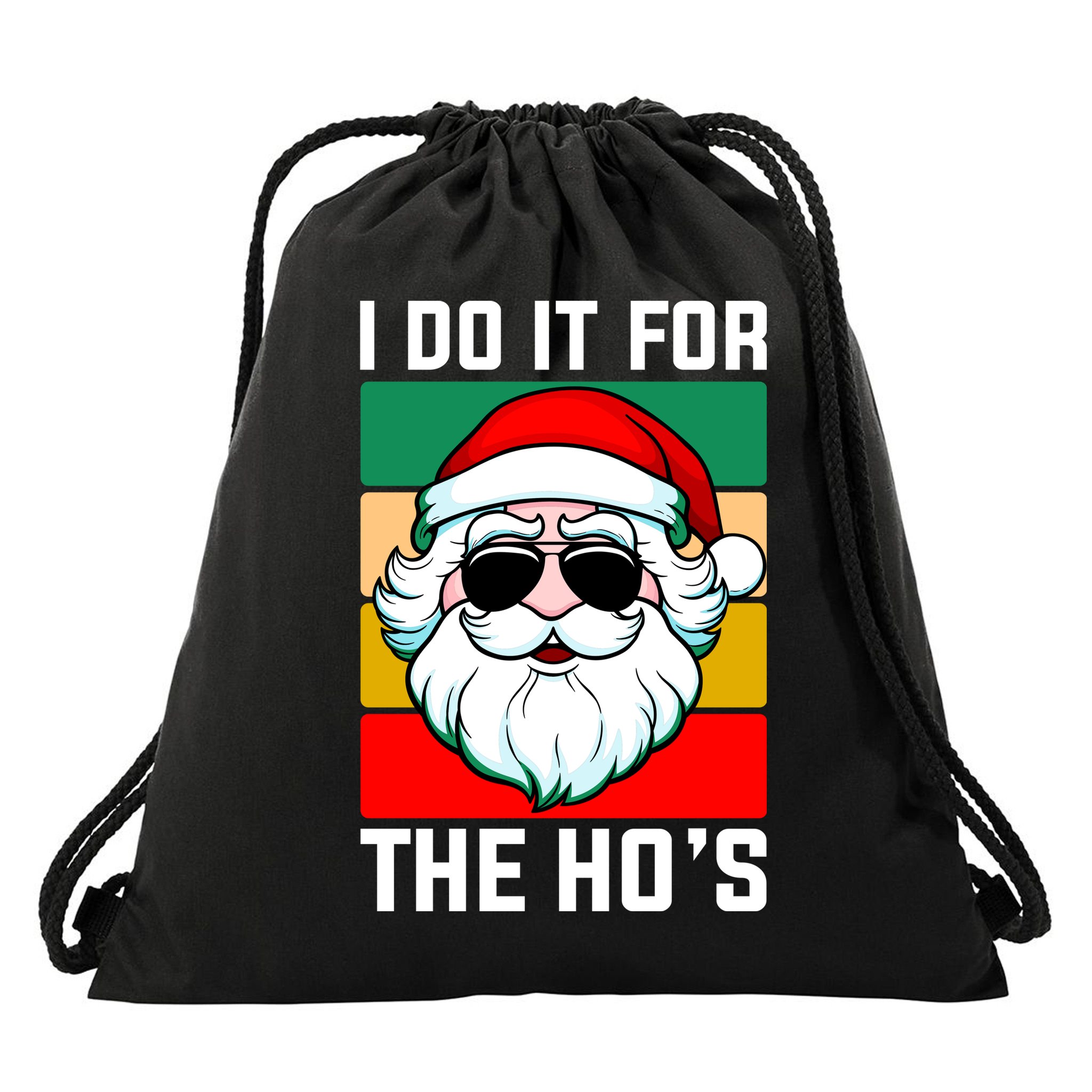 I Do It For The Hos Santa Claus Shades Funny Christmas Drawstring Bag