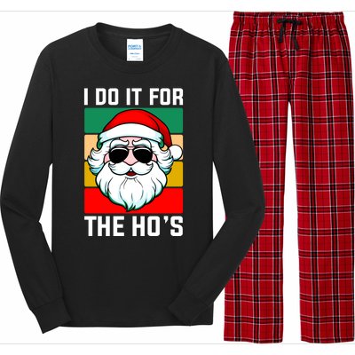 I Do It For The Hos Santa Claus Shades Funny Christmas Long Sleeve Pajama Set