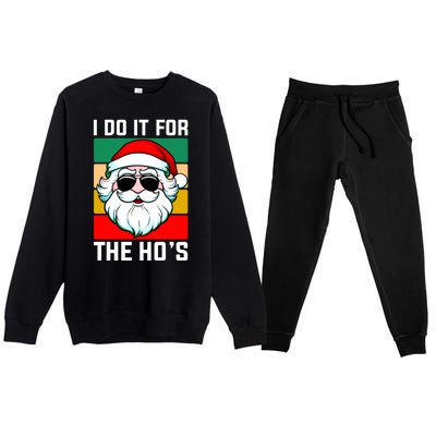 I Do It For The Hos Santa Claus Shades Funny Christmas Premium Crewneck Sweatsuit Set