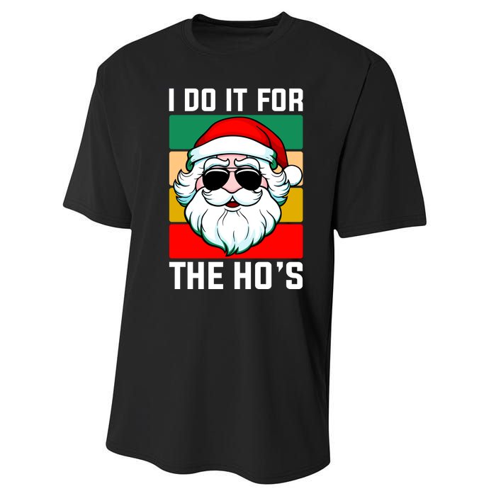 I Do It For The Hos Santa Claus Shades Funny Christmas Performance Sprint T-Shirt