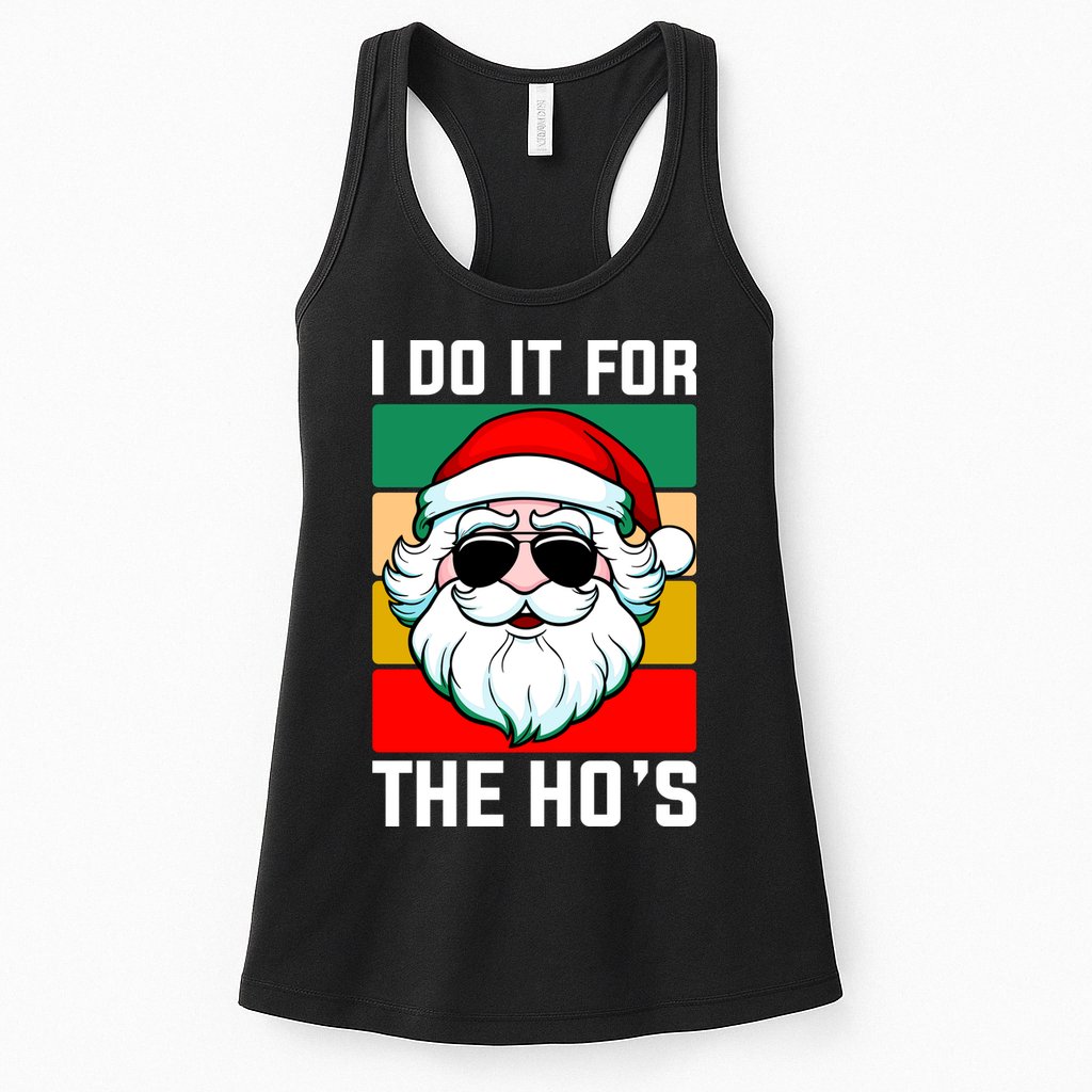 I Do It For The Hos Santa Claus Shades Funny Christmas Womens Tank Top
