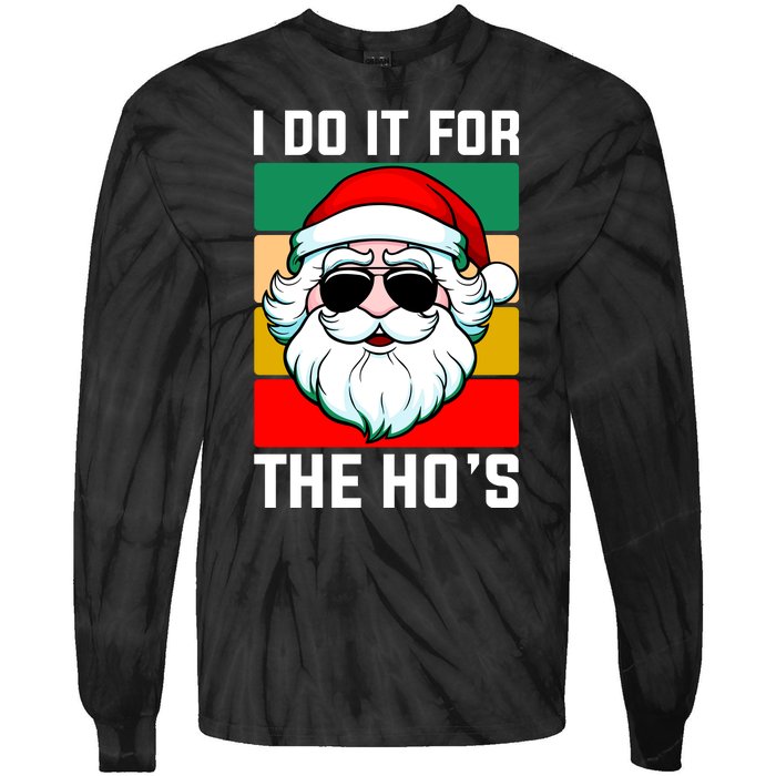 I Do It For The Hos Santa Claus Shades Funny Christmas Tie-Dye Long Sleeve Shirt