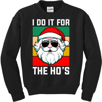 I Do It For The Hos Santa Claus Shades Funny Christmas Kids Sweatshirt