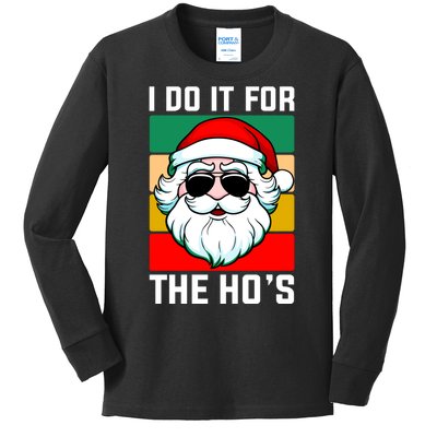 I Do It For The Hos Santa Claus Shades Funny Christmas Kids Long Sleeve Shirt