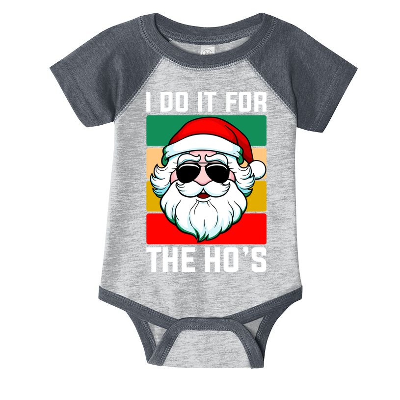 I Do It For The Hos Santa Claus Shades Funny Christmas Infant Baby Jersey Bodysuit