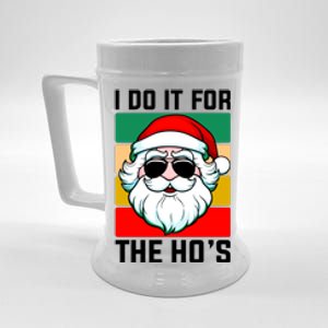 I Do It For The Hos Santa Claus Shades Funny Christmas Beer Stein