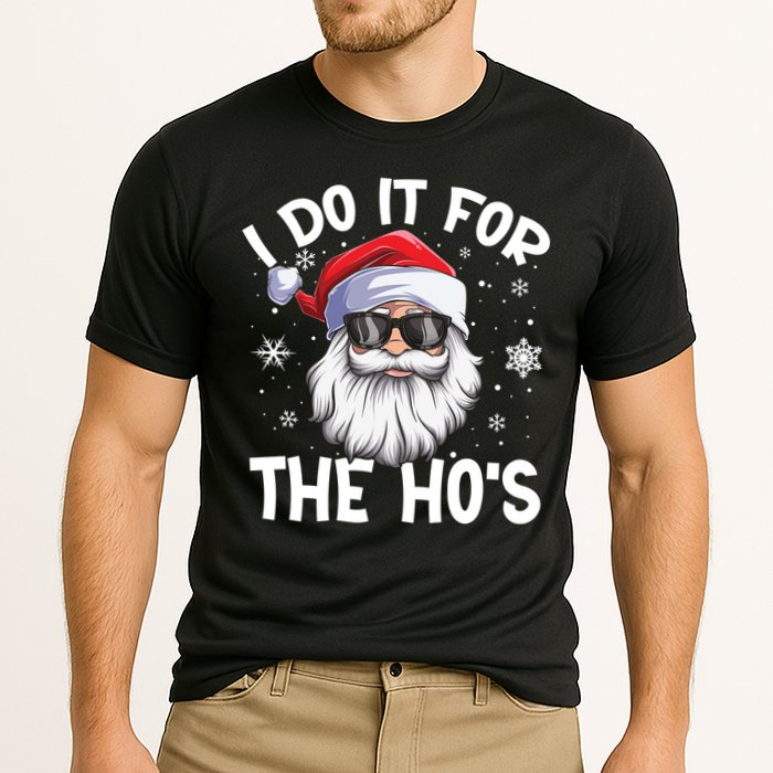 I Do It For The Hos Christmas In July Santa Claus Meaningful Gift Cooling Performance Crew T-Shirt