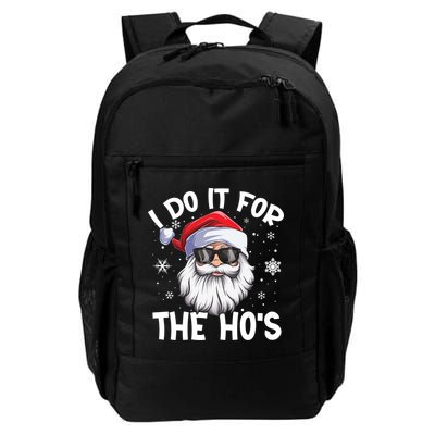 I Do It For The Hos Christmas In July Santa Claus Meaningful Gift Backpack