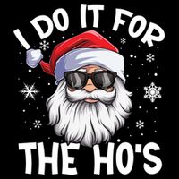 I Do It For The Hos Christmas In July Santa Claus Meaningful Gift Drawstring Bag