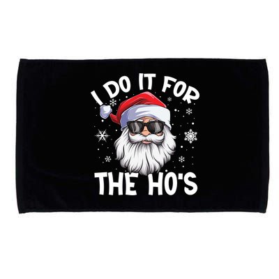 I Do It For The Hos Christmas In July Santa Claus Meaningful Gift Microfiber Hand Towel
